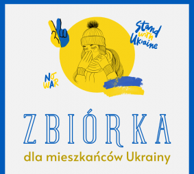 Plakat akcji pomocy "Zbiórka dla Ukrainy"